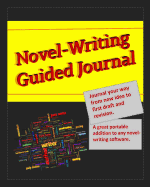 Novel-Writing Guided Journal: Journal your way from new idea to first draft and revision. A great portable addition to any novel-writing software. brown crinkle