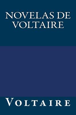 Novelas de Voltaire - Books, Onlyart (Editor), and Voltaire, Autor