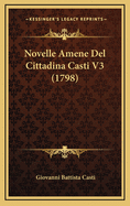 Novelle Amene del Cittadina Casti V3 (1798)