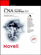 Novell's CNA Study Guide for NetWare 5
