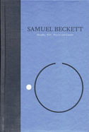 Novels I of Samuel Beckett: Volume I of The Grove Centenary Editions