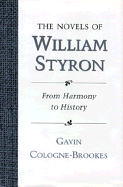 Novels of William Styron: From Harmony to History