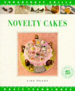 Novelty Cakes: Basic Techniques