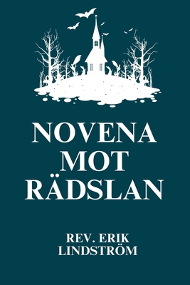 Novena mot r?dslan - Lindstrm, Erik, Rev.