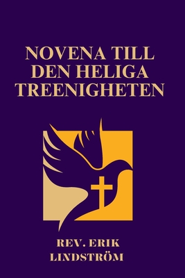 Novena till den Heliga Treenigheten - Lindstrm, Erik, Rev.