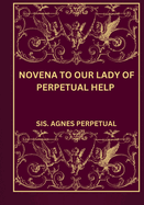 Novena to our lady of perpetual help