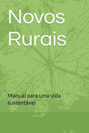 Novos Rurais: Manual para uma vida sustentvel