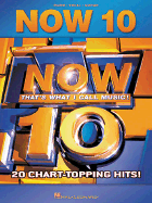 Now 10: Now That's What I Call Music! 20 Chart-Topping Hits