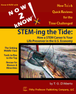 NOW 2 kNOW STEM-ing the Tide: How a STEM Career is Your Life Preserver in the U.S. Economy