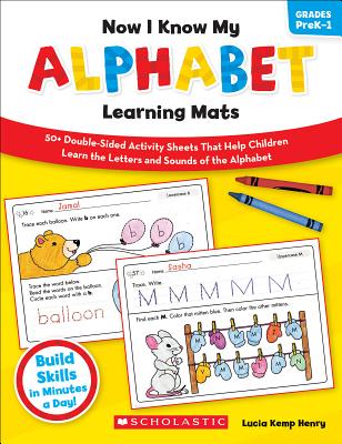 Now I Know My Alphabet Learning Mats, Grades PreK-1 - Henry, Lucia Kemp