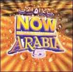 Now That's What I Call Arabia, Vol. 5