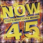 Now That's What I Call Music! 45 [UK]