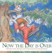 Now the Day Is Over