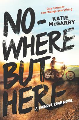 Nowhere But Here - McGarry, Katie