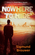 Nowhere to Hide: Volume 2