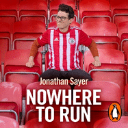 Nowhere to Run: The ridiculous life of a semi-professional football club chairman