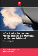 NOx Redu??o de um Motor Diesel de Mistura de Metanol-Diesel