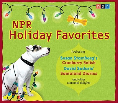 NPR Holiday Favorites - Stamberg, Susan (Performed by)