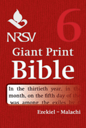 NRSV Giant Print Bible: Volume 6, Ezekiel - Malachi