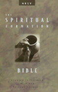 NRSV Spiritual Formation Bible: Growing in Intimacy with God Through Scripture