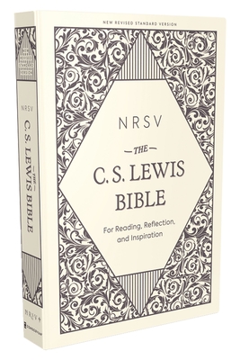 Nrsv, the C. S. Lewis Bible, Hardcover, Comfort Print: For Reading, Reflection, and Inspiration - Lewis, C S