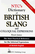 NTC's Dictionary of British Slang: And Colloquial Expressions