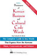 NTC's Dictionary of Korea's Business and Cultural Code Words