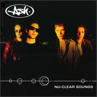 Nu-Clear Sounds [US Bonus Track] - Ash