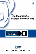 Nuclear Development the Financing of Nuclear Power Plants