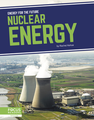 Nuclear Energy - Kehoe, Rachel