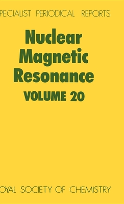 Nuclear Magnetic Resonance: Volume 20 - Webb, G A (Editor)