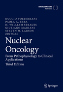 Nuclear Oncology: From Pathophysiology to Clinical Applications