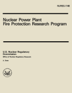 Nuclear Power Plant Fire Protection Research Program