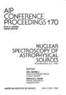 Nuclear Spectroscopy of Astrophysical Sources - Gehrels, Neil (Editor), and Share, Gerald H (Editor)