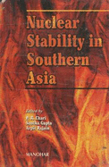 Nuclear Stability in Southern Asia - Chari, P R, and Gupta, Sonika, and Rajain, Arpit