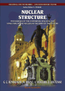 Nuclear Structure, Procs of the Conf Bologna 2000: Structure of the Nucleus at the Dawn of the Century (Vol 2)