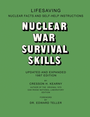 Nuclear War Survival Skills - Kearny, Cresson H