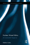 Nuclear Waste Politics: An Incrementalist Perspective