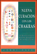Nueva Curacion Con Los Chakras