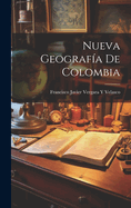 Nueva Geografa De Colombia