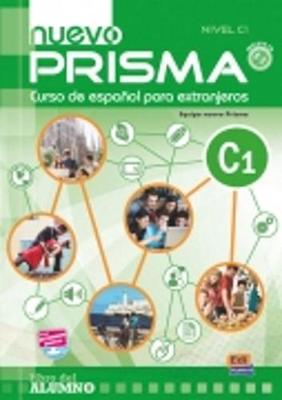 Nuevo Prisma C1: Student Book +CD - Nuevo Prisma Team, and Gelabert, Maria Jose