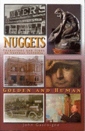 Nuggets: Human and Golden: Golden and Human: Characters and Icons of Central Victoria
