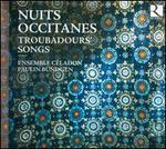 Nuits Occitanes: Troubadour?s Songs