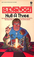 Null a Three - Van Vogt, Alfred Elton