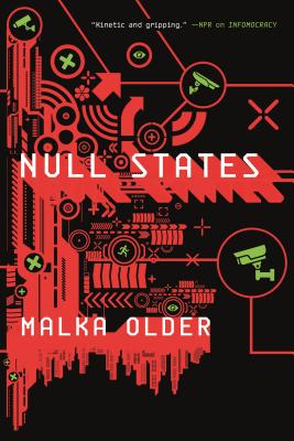 Null States: Book Two of the Centenal Cycle - Older, Malka