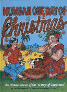 Numbah One Day of Christmas: The Hawaii Version of the "12 Days of Christmas"