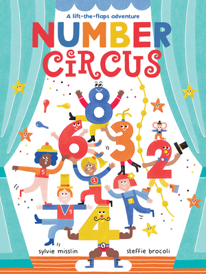 Number Circus - Misslin, Sylvie