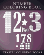 Number Coloring Book: 1 to 10 Number Coloring Book with 30 Simple Coloring Pages