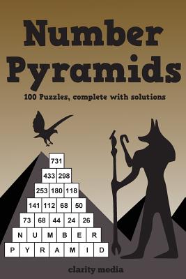 Number Pyramids: 100 addition pyramids, complete with solutions - Media, Clarity