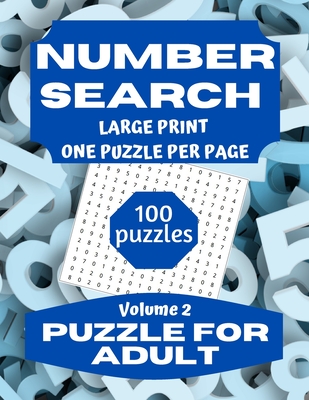 Number Search Puzzle for Adults: Large Print Number Search Book for Adults and Seniors Vol 2 - Design, This
